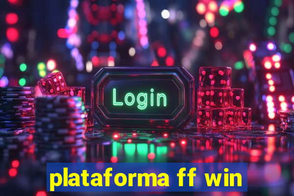 plataforma ff win